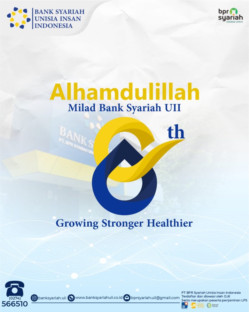 MILAD KE 8 BANK SYARIAH UII, NASABAH SEMAKIN DIMANJA